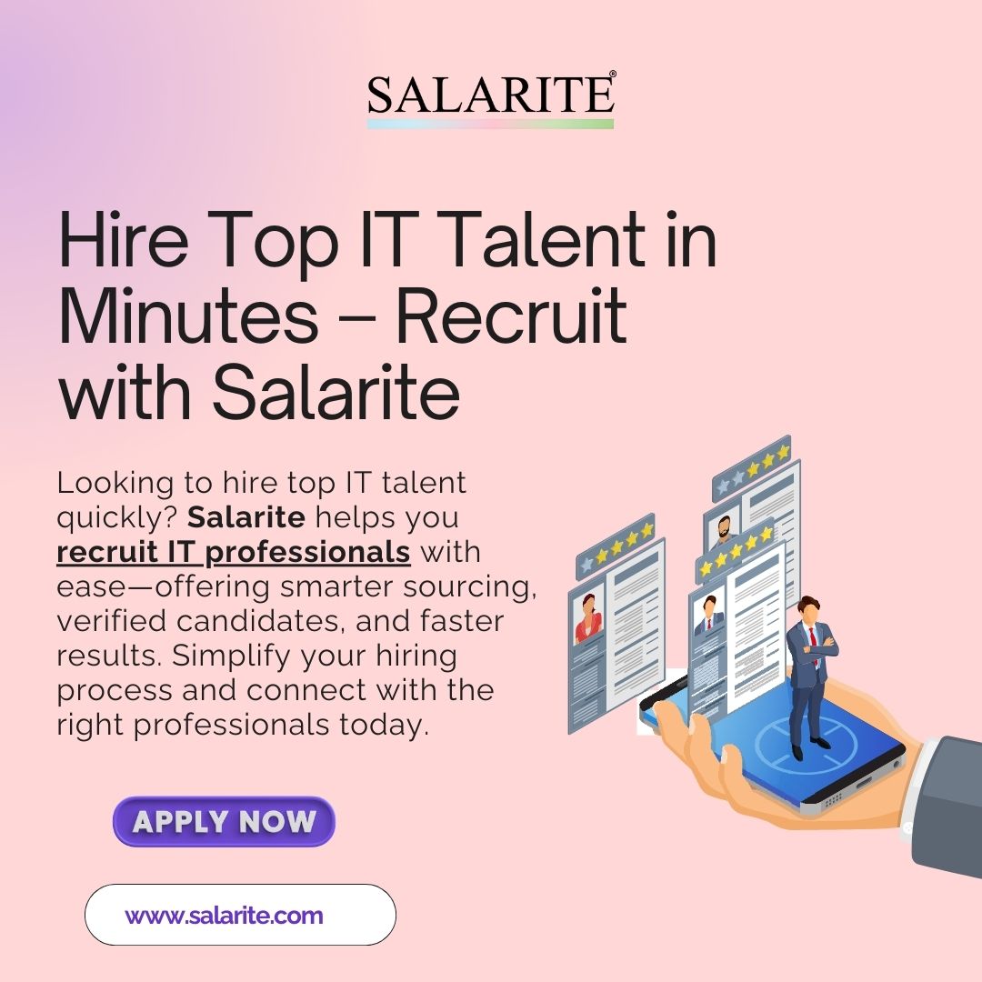 Hire Top IT Talent in Minutes – Recruit with Salarite